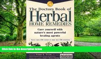 Big Deals  The Doctors Book of Herbal Home Remedies: Cure Yourself with Nature s Most Powerful