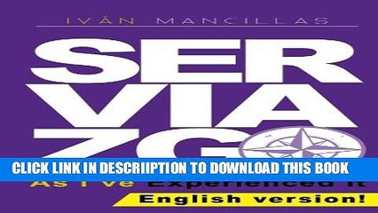 [PDF] Serviazgo As I ve Experienced It Popular Colection