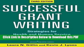 [Read] Successful Grant Writing, 3rd Edition: Strategies for Health and Human Service