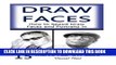 [PDF] Draw Faces: How to Speed Draw Faces and Portraits in 15 Minutes (Fast Sketching, Drawing