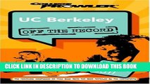 [PDF] UC Berkeley: Off the Record (College Prowler) (College Prowler: University of California at