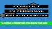 [PDF] Conflict in Personal Relationships (Routledge Communication Series) Popular Collection