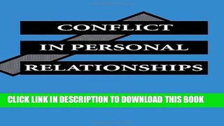[PDF] Conflict in Personal Relationships (Routledge Communication Series) Popular Collection
