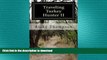 FAVORIT BOOK Traveling Turkey Hunter II: The Hunts Continue (THE TRAVELING TURKEY HUNTER) (Volume