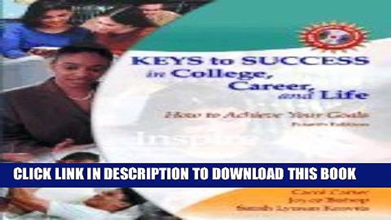 [PDF] Keys to Success: How to Achieve Your Goals (Annotated Instructor s, Third Edition) [Full
