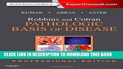 [PDF] Robbins and Cotran Pathologic Basis of Disease Professional Edition, 9e (Robbins Pathology)