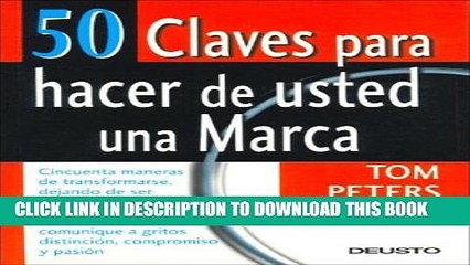 [PDF] 50 Claves Para Hacer de Usted una Marca (Spanish Edition) [Online Books]