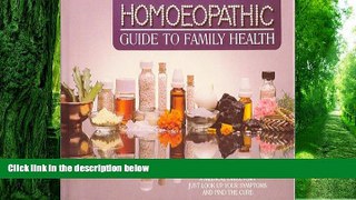 Must Have PDF  Homeopathic Guide to Family Health  Best Seller Books Best Seller