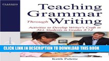 [PDF] Teaching Grammar Through Writing: Activities to Develop Writer s Craft in ALL Students in