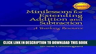 [PDF] Minilessons for Extending Addition and Subtraction: A Yearlong Resource (Contexts for