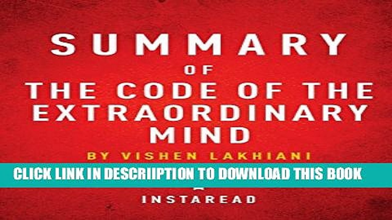[PDF] Summary of the Code of the Extraordinary Mind: By Vishen Lakhiani Includes Analysis