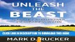 [New] Unleash the Beast: A Journey to Rediscover the Greatness Within Exclusive Online