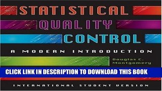 [PDF] Statistical Quality Control, International Student Version: A Modern Introduction [Full Ebook]