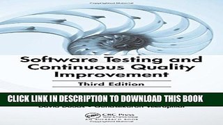 [PDF] Software Testing and Continuous Quality Improvement, Third Edition [Full Ebook]