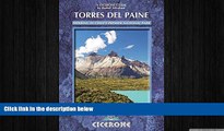READ book  Torres del Paine: Trekking in Chile s Premier National Park (A Cicerone Guide) READ