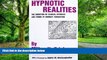 Big Deals  Hypnotic Realities: The Induction of Clinical Hypnosis and Forms of Indirect
