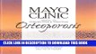 [PDF] Mayo Clinic Guide to Preventing and Treating Osteoporosis Full Online
