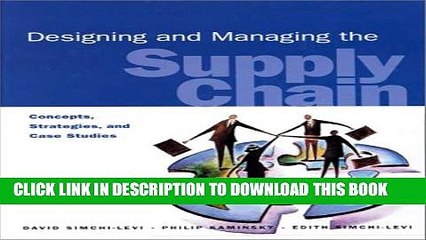 [PDF] Designing and Managing the Supply Chain: Concepts, Strategies, and Case Studies [Online Books]