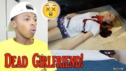 DEAD GIRLFRIEND PRANK (EXTREME!) Reaction
