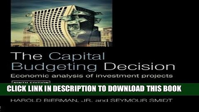 [PDF] The Capital Budgeting Decision, Ninth Edition: Economic Analysis of Investment Projects