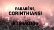 Corinthians faz belo vídeo em comemoração aos 106 anos do clube