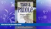 FREE PDF  Take a Paddle: Finger Lakes New York Quiet Water for Canoes   Kayaks  BOOK ONLINE