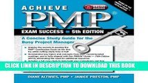 [PDF] Achieve PMP Exam Success, 5th Edition: A Concise Study Guide for the Busy Project Manager