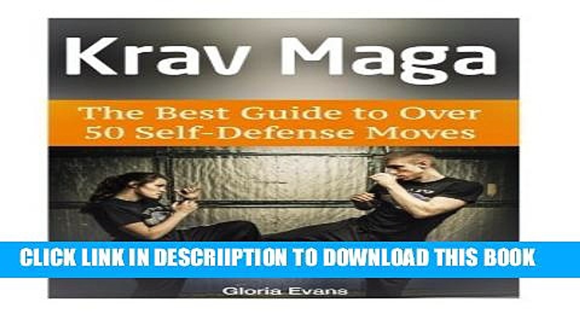 New Krav Maga The Best Guide To Over 50 Self Defense Moves Exclusive Full Ebook Video Dailymotion