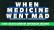 [PDF] When Medicine Went Mad: Bioethics and the Holocaust Full Colection
