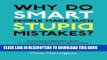 [PDF] Why Do Smart People Make Such Stupid Mistakes? Popular Colection