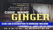 [PDF] Code Name Ginger: The Story Behind Segway and Dean Kamen s Quest to Invent a New World