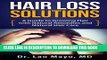 [PDF] Hair Loss Solutions: A Guide to Growing Hair with Natural Remedies and Natural Hair Care
