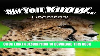[PDF] Cheetahs (Did You Know) Exclusive Full Ebook