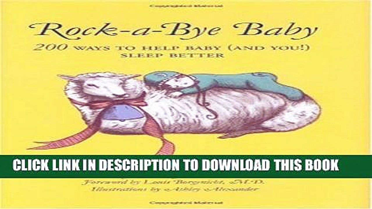 [PDF] Rock-a-Bye Baby: 200 Ways to Help Baby (and You!) Sleep Better Popular Online
