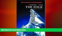 READ book  Peering Over the Edge: The Philosophy of Mountaineering READ ONLINE