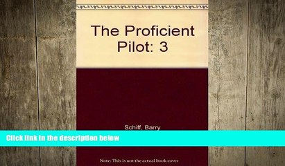 READ book  The Proficient Pilot  FREE BOOOK ONLINE