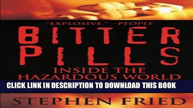 [PDF] Bitter Pills: Inside the Hazardous World of Legal Drugs Popular Colection