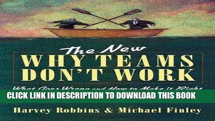 [PDF] The New Why Teams Don t Work: What Goes Wrong and How to Make It Right Full Colection