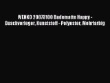 WENKO 20873100 Badematte Happy - Duschvorleger Kunststoff - Polyester Mehrfarbig