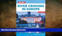 FREE DOWNLOAD  Berlitz River Cruising in Europe  FREE BOOOK ONLINE