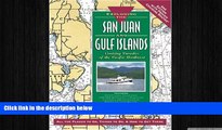 READ book  Exploring the San Juan and Gulf Islands: Cruising Paradise of the Pacific Northwest,