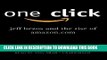 [PDF] One Click: Jeff Bezos and the Rise of Amazon.com Popular Online