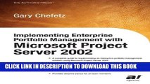 [PDF] Implementing Enterprise Portfolio Management with Microsoft Project Server 2002 Full