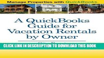[New] A QuickBooks Guide for Vacation Rentals by Owner: Manage Properties with QuickBooks