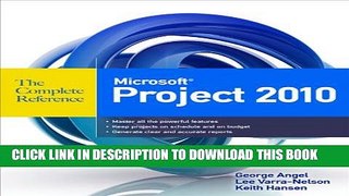 [PDF] Microsoft Project 2010 The Complete Reference Full Collection