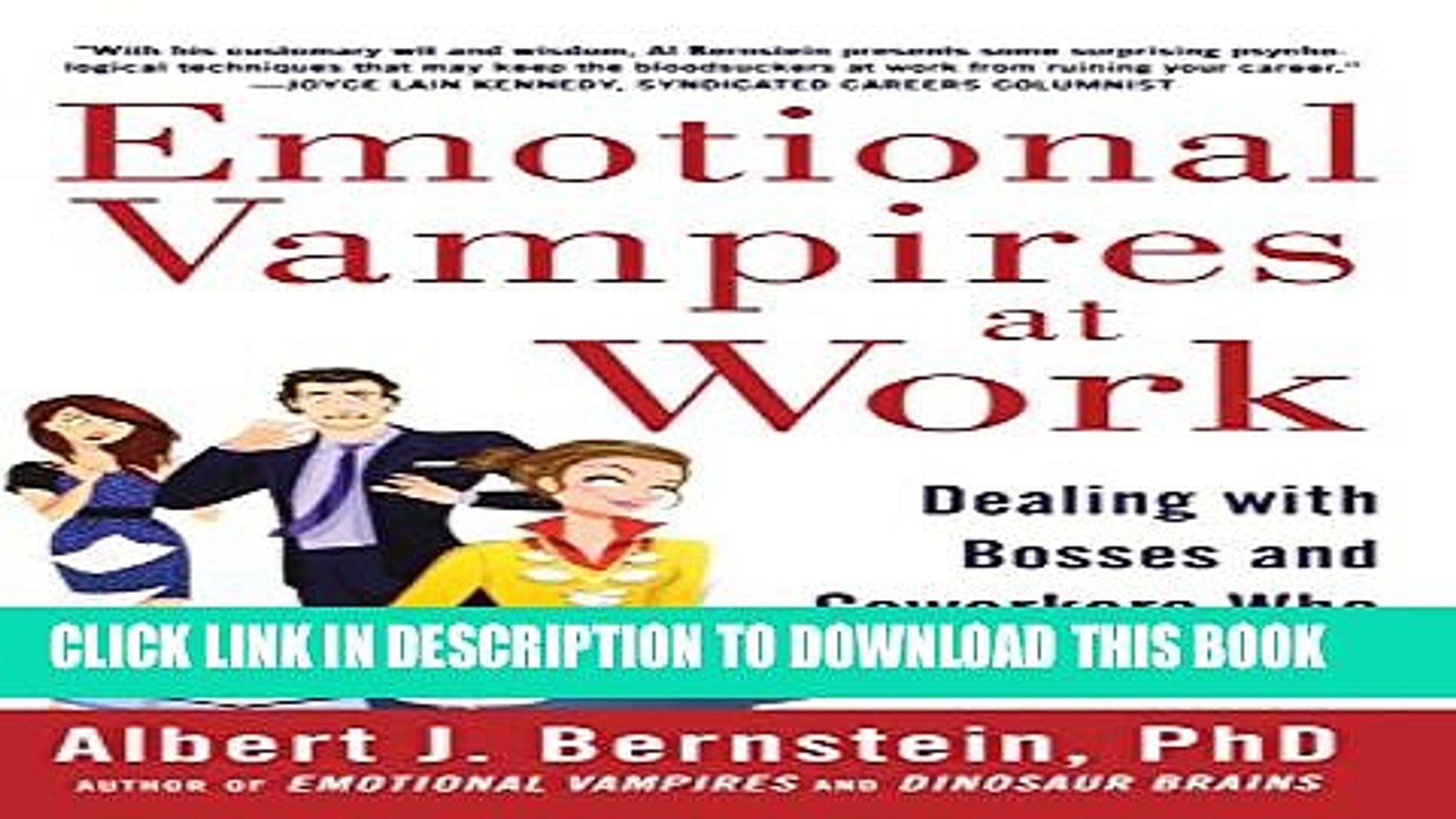 Pdf Emotional Vampires At Work Dealing With Bosses And Coworkers Who Drain You Dry Popular Video Dailymotion