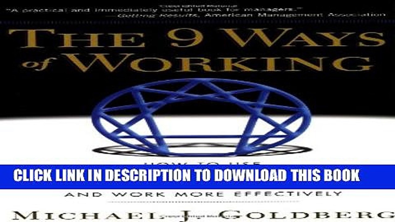 [PDF] The 9 Ways of Working: How to Use the Enneagram to Discover Your Natural Strengths and Work
