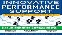 [PDF] Innovative Performance Support:  Strategies and Practices for Learning in the Workflow Full