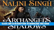 [PDF] Archangel s Shadows: Guild Hunter, Book 7 Popular Online