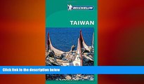 FREE DOWNLOAD  Michelin Green Guide Taiwan (Green Guide/Michelin)  FREE BOOOK ONLINE